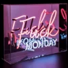 Locomocean Fuck Monday neonskilt